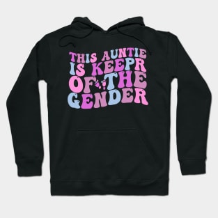 Keeper of the Gender Aunt Hoodie